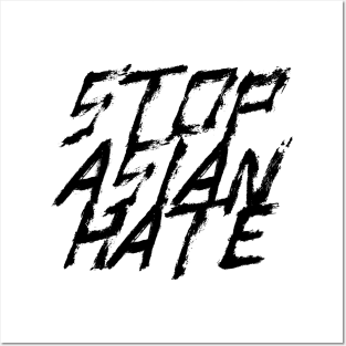 quote: stop asian hate message. Protest symbol. Posters and Art